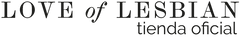 Tienda oficial Love of Lesbian